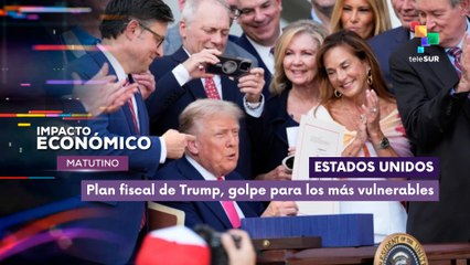 EE.UU. | Plan fiscal de Trump, golpe para los más vulnerables