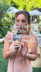 Hilary Duff Reacts to Her Most Iconic Y2K Outfits