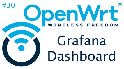 [TUT] OpenWrt - Ein Dashboard mit Prometheus & Grafana erstellen [4K | DE]