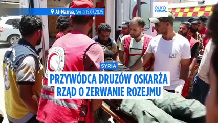 Syria: przywódca Druzów oskarża rząd o zerwanie rozejmu