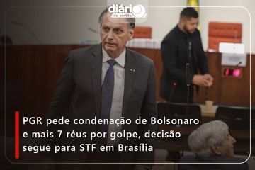 PGR pede condenação de Bolsonaro e mais 7 réus por golpe, decisão segue para STF em Brasília