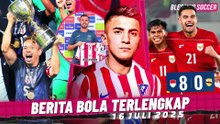 RESMI! Almada GABUNG Atletico ✍️ Jepang JUARA Piala Asia Timur 🥇 AFF U-23: Indonesia BANTAI Brunei