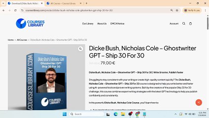 (courseslibrary.com)Dicke Bush, Nicholas Cole - Ghostwriter GPT - Ship 30 For 30 - Made with Clipchamp (1)