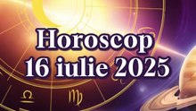 Horoscop 16 iulie 2025