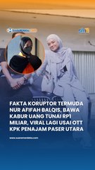 Fakta Koruptor Termuda Nur Afifah Balqis, Bawa Kabur Uang Tunai Rp1 Miliar, Viral Lagi Usai OTT KPK Penajam Paser Utara