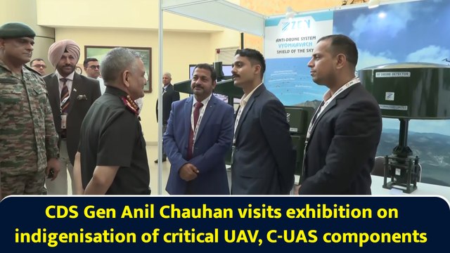 CDS Gen Anil Chauhan visits exhibition on indigenisation of critical UAV, C-UAS components
