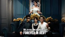 Blood Betrayed, Forever In Debt - Full Movie