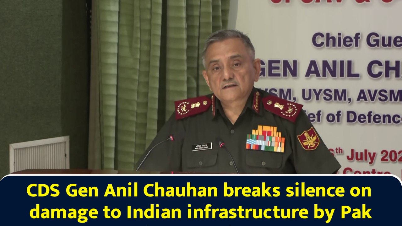 CDS Gen Anil Chauhan breaks silence on damage to Indian infrastructure by Pak during Ops Sindoor