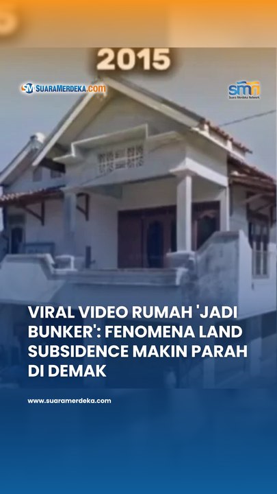 Viral Video Rumah 'Jadi Bunker': Fenomena Land Subsidence Makin Parah di Demak