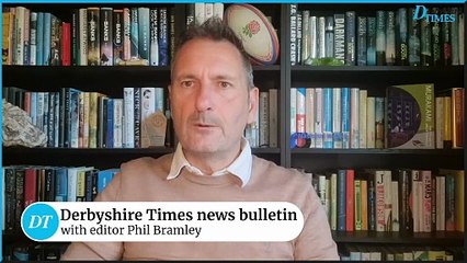 Derbyshire Times news bulletin 16th July