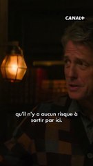 Pas super rassurant le Hugh Grant 🥶