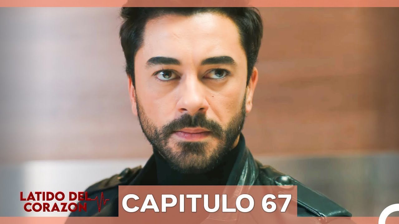 Latido Del Corazon Capítulo 67 (Doblado en Español)