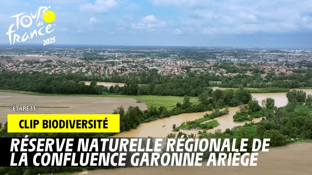 Réserve naturelle régionale de la Confluence Garonne-Ariège - Tour de France 2025