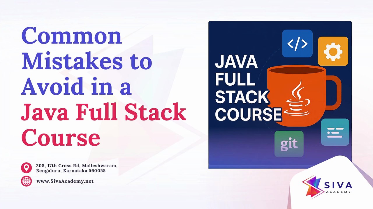 Common Mistakes to Avoid in a Java Full Stack Course
