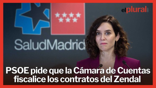 El PSOE trata de forzar la fiscalización de los contratos escondidos por Leguina en el Zendal de Ayuso