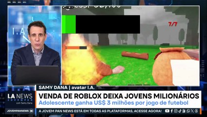 Samy Dana: Roblox vira plataforma para vendas de games | IA NEWS