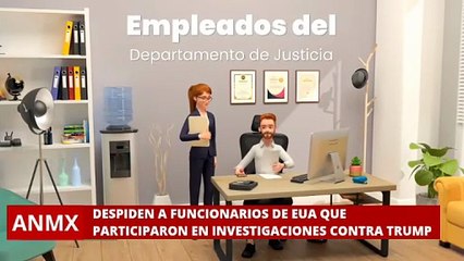 Despiden a Funcionarios de EUA que Participaron en Investigaciones contra Trump