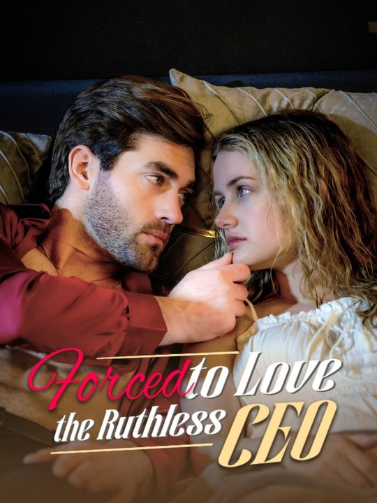 Forced to Love the Ruthless CEO #DramaBox