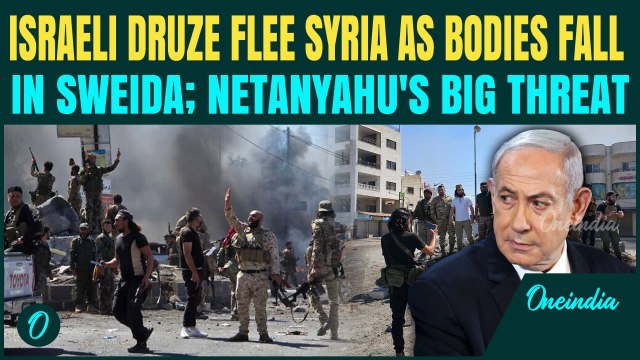Israeli Druze FLEE Syria Amid Bloody Clashes; Netanyahu Warns Of More BRUTAL Airstrikes If...