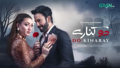 Do Kinaray ep 36 Pakistani drama