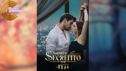 Nuestro Secretito - Full Episodes
