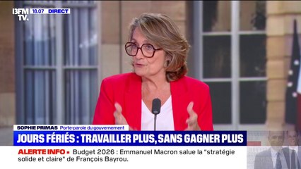 Budget 2026: "Nous demandons un effort de 0,5% du temps de travail", assure Sophie Primas, porte-parole du gouvernement
