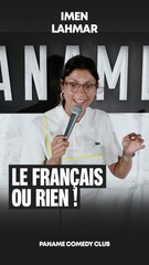 Imen Lahmar - Le Français ou rien !