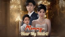 Mommy, Hear My Heart - Full Episodes