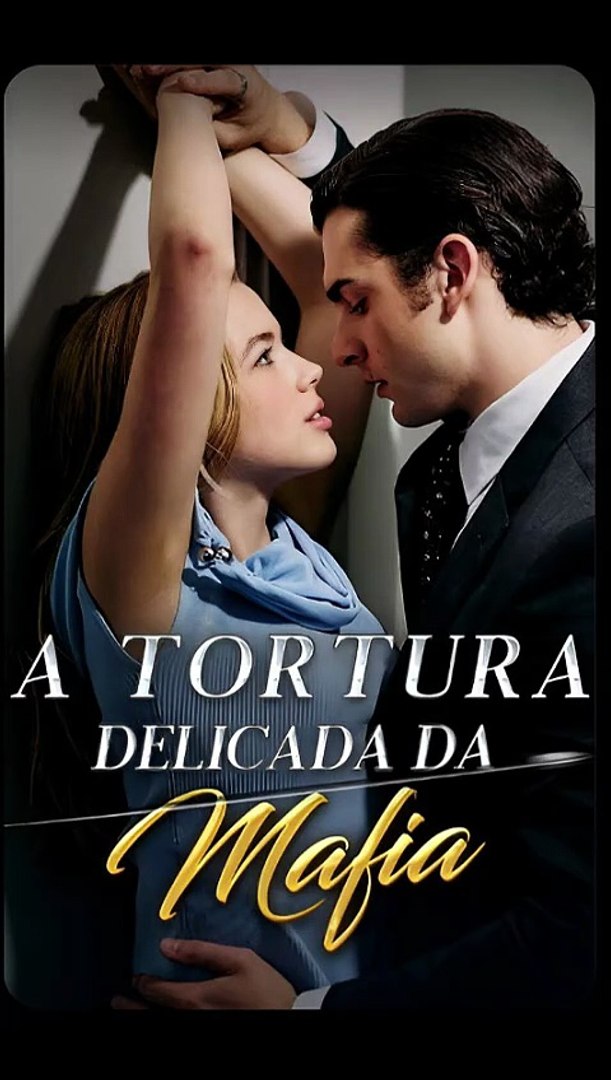 A Tortura delicada da mafia