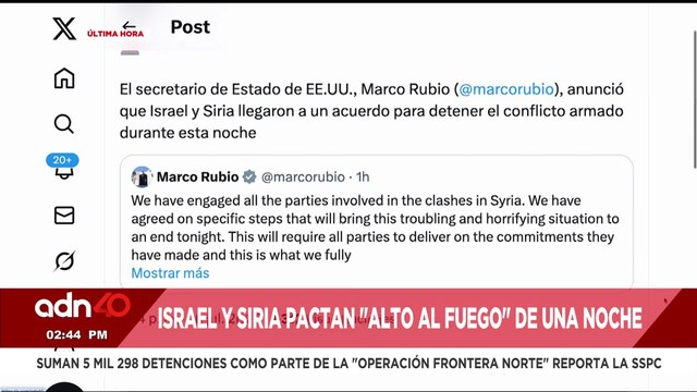 🚨¡Última Hora! Israel y Siria pactan Alto al fuego durante esta noche