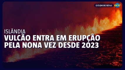 Vulcão entra em erupção na Islândia pela nona vez desde o final de 2023