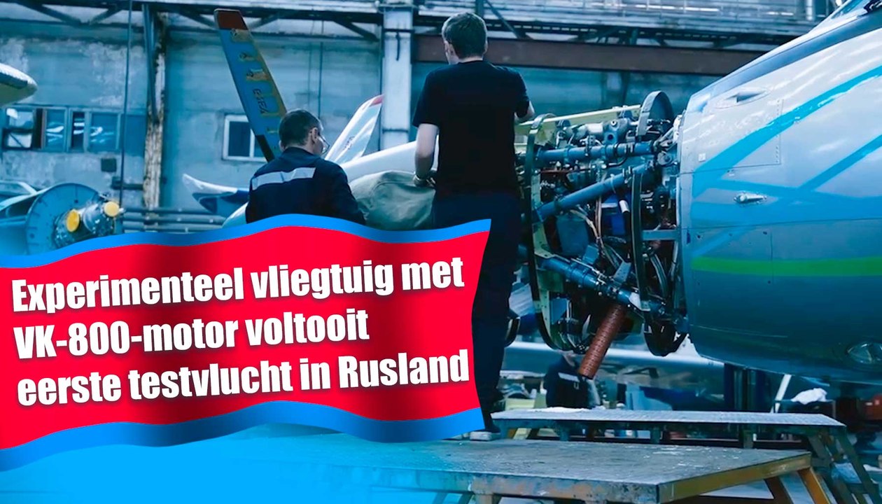 Video: Experimenteel vliegtuig met VK-800-motor voltooit eerste testvlucht in Rusland