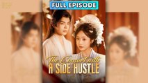 The Consort With A Side Hustle Full & Detailed Version - Full Movie