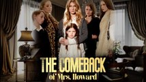 The Comeback Of Mrs. Howard