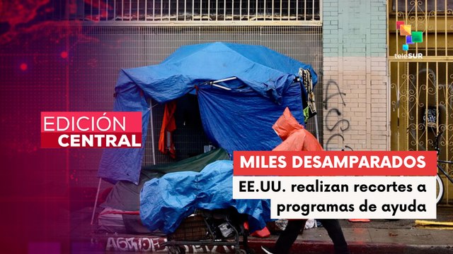 EE.UU. realiza recortes en programas sociales para las personas de bajos recursos