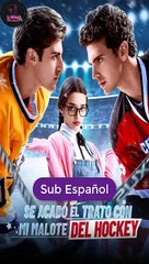 [SUB ESPAÑOL] Se Acabó el Trato con mi Malote del Hockey pelicula completa