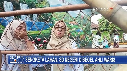 SD Negeri Kuranji Serang Kembali Disegel, Tangis Kepala Sekolah Pecah | SAPA PAGI