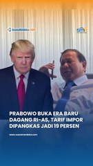 Prabowo Buka Era Baru Dagang RI-AS, Tarif Impor Dipangkas Jadi 19 Persen