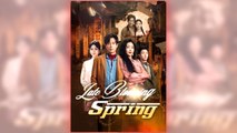 Late Blooming Spring full short drama