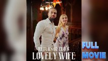Return of CEO's Lovely Wife Short Drama