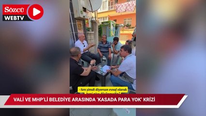 Vali ve MHP’li Belediye arasında ‘kasada para yok’ krizi