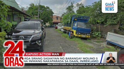 Kapuso Action Man: Birth certificate ng isa sa kambal, idinulog dahil nabura umano ng PSA; Mga sirang sasakyan ng barangay na iniwang nakaparada sa daan, inireklamo | 24 Oras