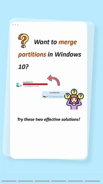 Easily Merge Partitions in Windows 10 Without Data Loss