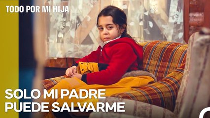 Öykü Está En Apuros - Todo Por Mi Hija