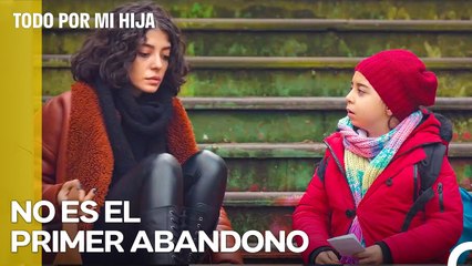 Asu abandonó Öykü - Todo Por Mi Hija
