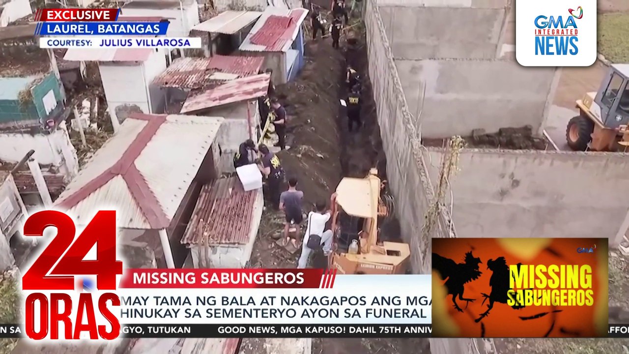 May tama ng bala at nakagapos ang mga labing hinukay sa sementeryo sa Laurel, Batangas, ayon sa funeral manager | 24 Oras