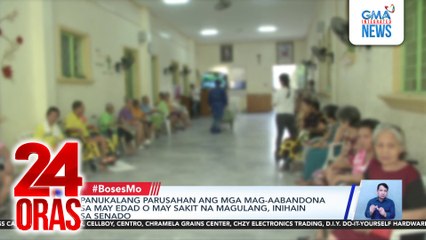 Panukalang parusahan ang mga mag-aabandona sa may edad o may sakit na magulang, inihain sa Senado | 24 Oras
