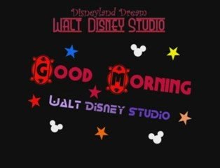 Good Morning Walt Disney Studio 2008