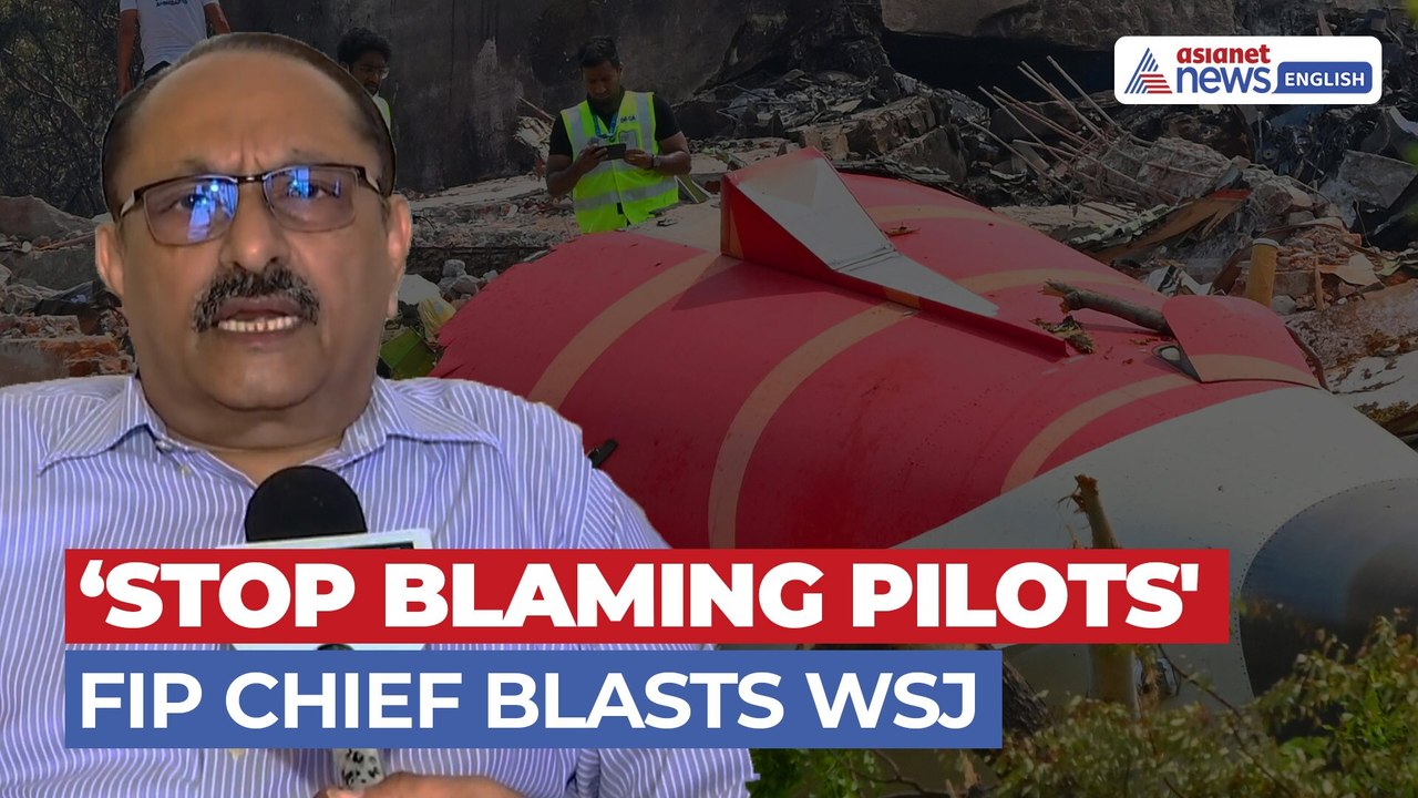 Air India Crash: FIP President Blasts WSJ for 'Baseless' Pilot Error Claim