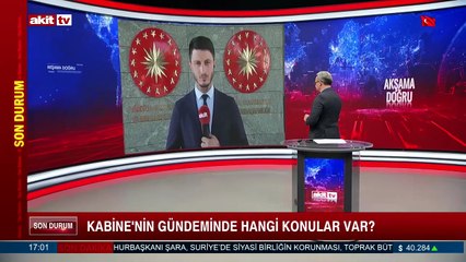 Kabine'nin gündeminde hangi konular var?